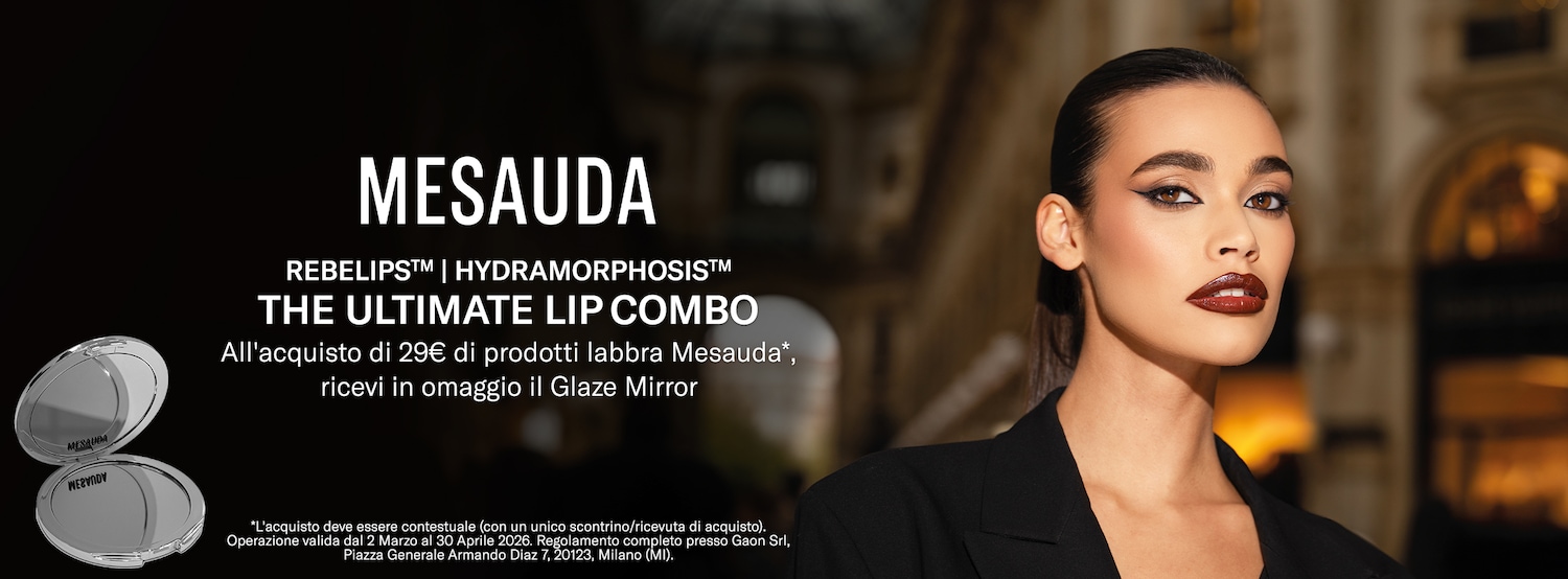 Mesauda Rebelips Hydramorphosis, l'ultimate lip combo: acquistando 29€ di prodotti labbra Mesauda, riceverai in omaggio il Glaze Mirror.